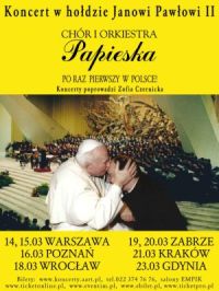 Chór i Orkiestra  Papieska. Po raz pierwszy w Polsce!