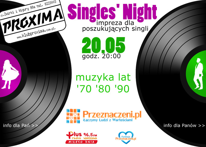 Warszawa: 20 maja - Singles' Night impreza dla poszukujących singli